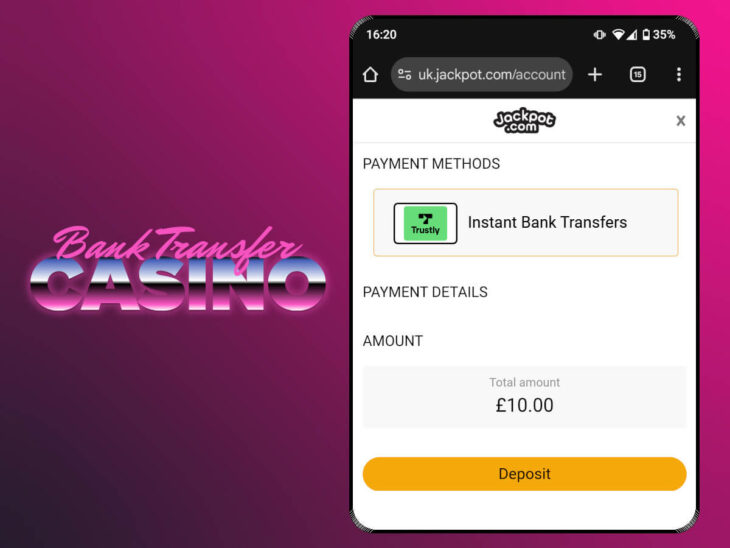 Instant bank transfer casino - Jackpot.com